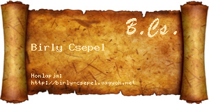 Birly Csepel névjegykártya